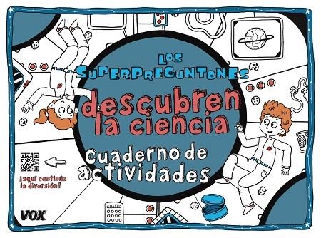 LOS SUPERPREGUNTONES DESCUBREN LA CIENCIA | 9788499742847 | V.V.A.A. | Llibreria Geli - Llibreria Online de Girona - Comprar llibres en català i castellà