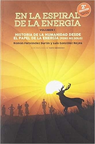 EN LA ESPIRAL DE LA ENERGIA | 9788494785085 |   | Llibreria Geli - Llibreria Online de Girona - Comprar llibres en català i castellà