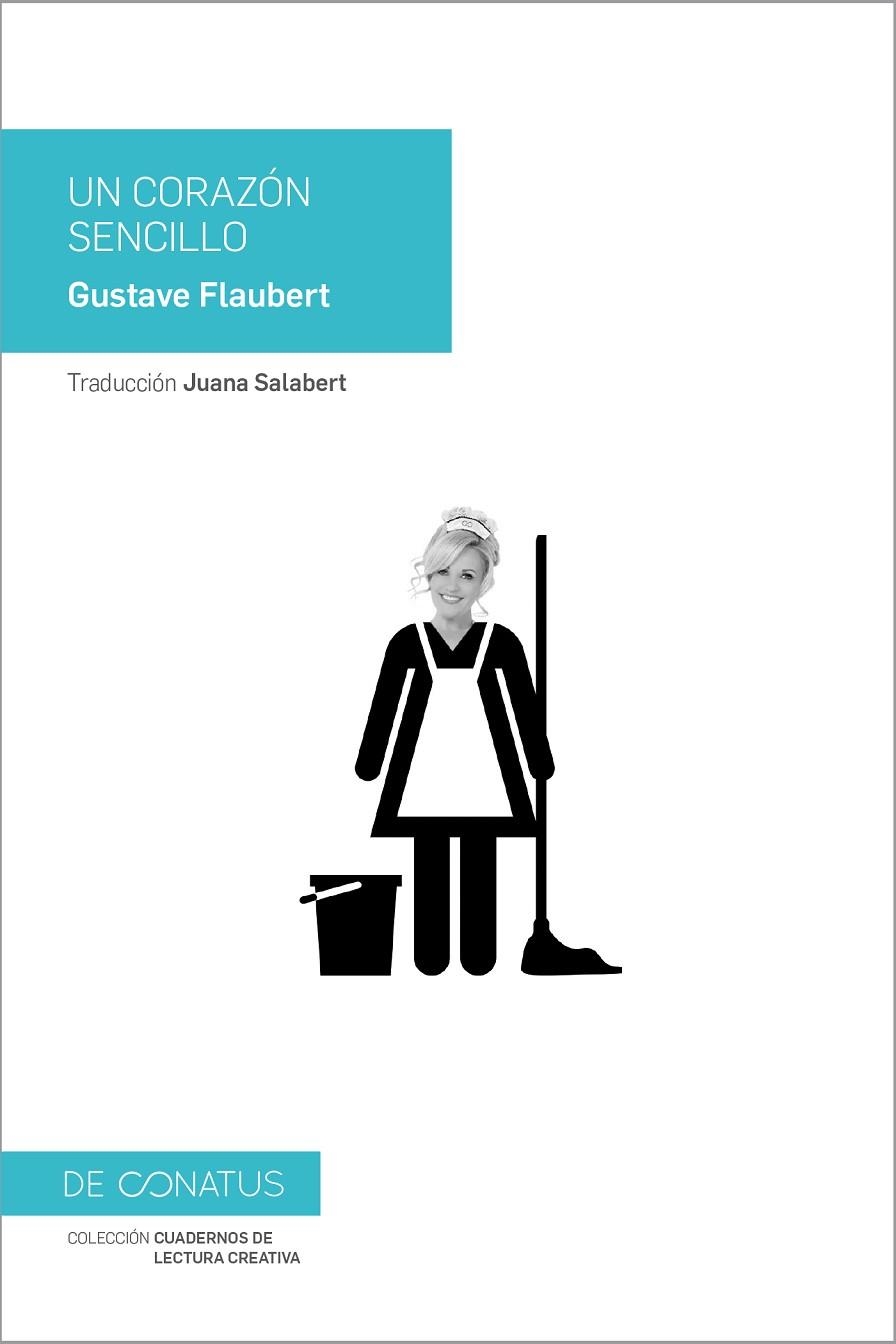 UN CORAZÓN SENCILLO | 9788417375027 | FLAUBERT, GUSTAVE | Llibreria Geli - Llibreria Online de Girona - Comprar llibres en català i castellà