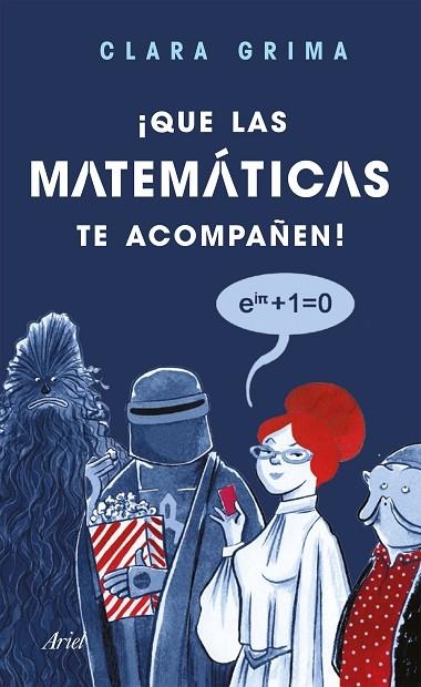 QUE LAS MATEMÁTICAS TE ACOMPAÑEN! | 9788434427846 | GRIMA RUIZ,CLARA | Llibreria Geli - Llibreria Online de Girona - Comprar llibres en català i castellà