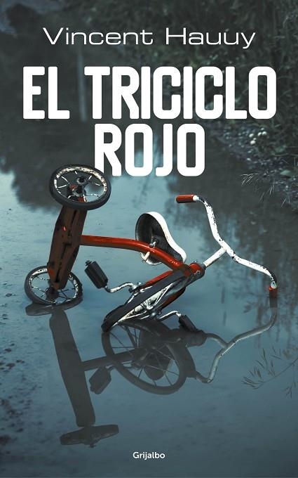 EL TRICICLO ROJO | 9788425356568 | HAUU,VINCENT | Llibreria Geli - Llibreria Online de Girona - Comprar llibres en català i castellà