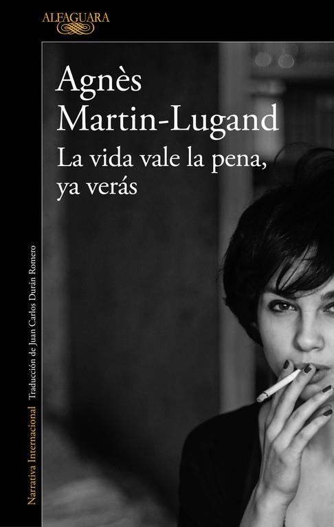 LA VIDA VALE LA PENA,YA VERÁS | 9788420432939 | MARTIN-LUGAND,AGNÈS | Llibreria Geli - Llibreria Online de Girona - Comprar llibres en català i castellà