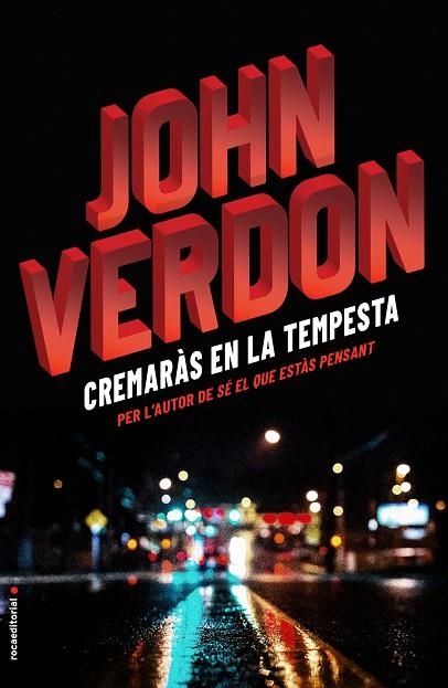 CREMARÀS EN LA TEMPESTA | 9788416700738 | VERDON,JOHN | Libreria Geli - Librería Online de Girona - Comprar libros en catalán y castellano