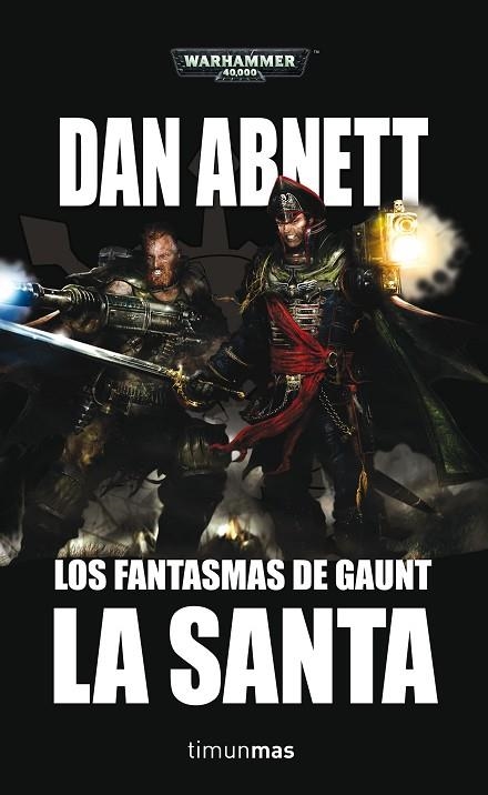 LA SANTA Nº2.UN ÓMNIBUS DE LOS FANTASMAS DE GAUNT | 9788445005507 | ABNETT,DAN | Llibreria Geli - Llibreria Online de Girona - Comprar llibres en català i castellà