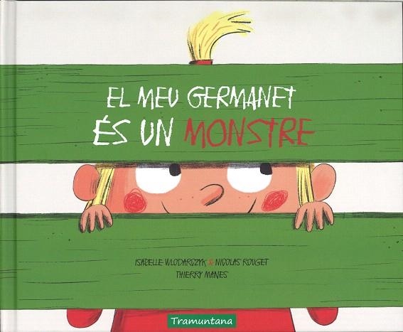 EL MEU GERMANET ES UN MONSTRE | 9788417303013 | V.V.A.A. | Llibreria Geli - Llibreria Online de Girona - Comprar llibres en català i castellà