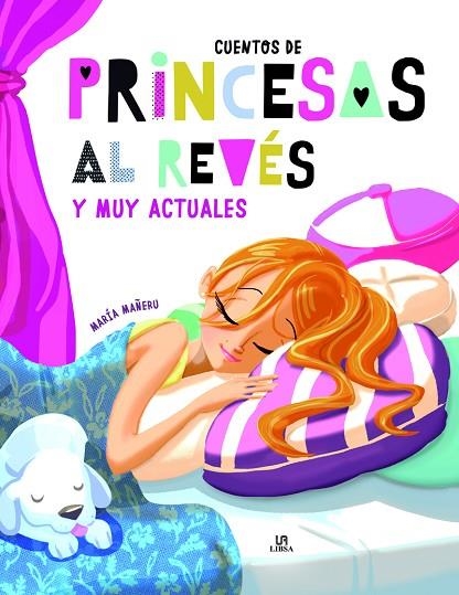 CUENTOS DE PRINCESAS AL REVÉS Y MUY ACTUALES | 9788466237260 | Llibreria Geli - Llibreria Online de Girona - Comprar llibres en català i castellà