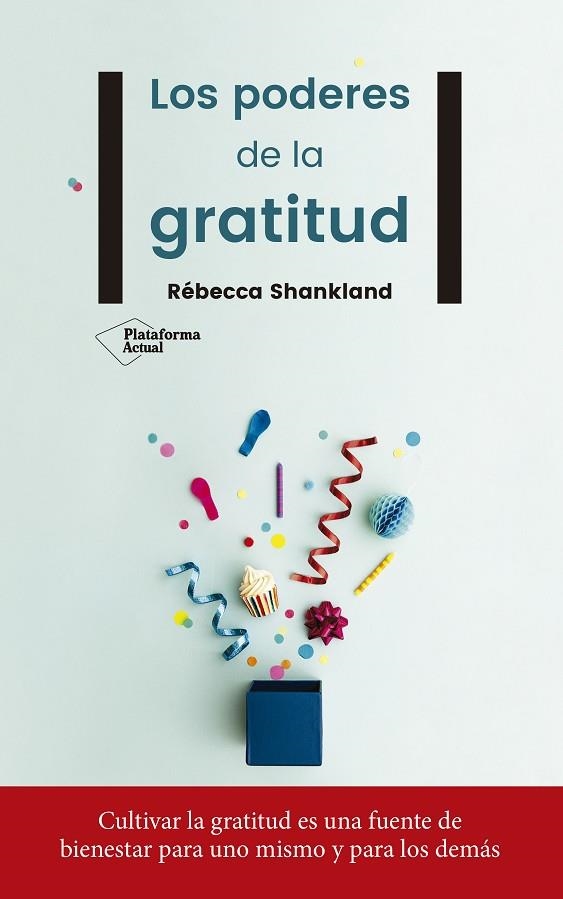 LOS PODERES DE LA GRATITUD | 9788417114442 | SHANKLAND,RÉBECCA | Llibreria Geli - Llibreria Online de Girona - Comprar llibres en català i castellà