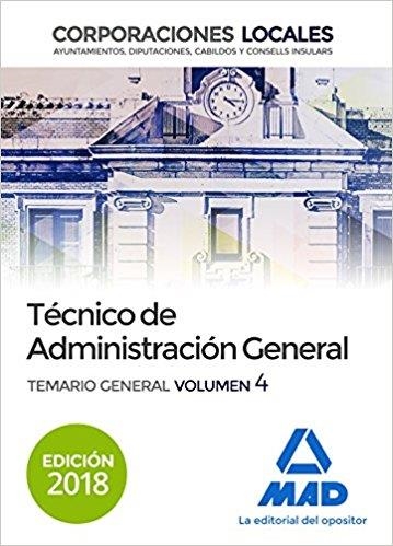 TECNICO DE ADMINISTRACION GENERAL DE CORPORACIONES LOCALES(TEMARIO-4.EDICION 2018) | 9788414218464 | Llibreria Geli - Llibreria Online de Girona - Comprar llibres en català i castellà