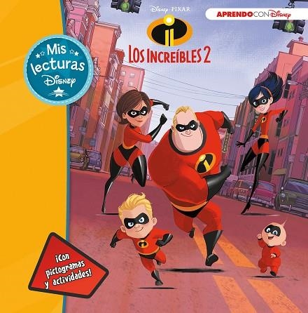 LOS INCREÍBLES-2(MIS LECTURAS DISNEY) | 9788416931736 | Llibreria Geli - Llibreria Online de Girona - Comprar llibres en català i castellà