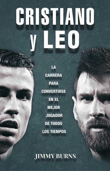 CRISTIANO Y LEO | 9788494785115 | BURNS,JIMMY | Llibreria Geli - Llibreria Online de Girona - Comprar llibres en català i castellà