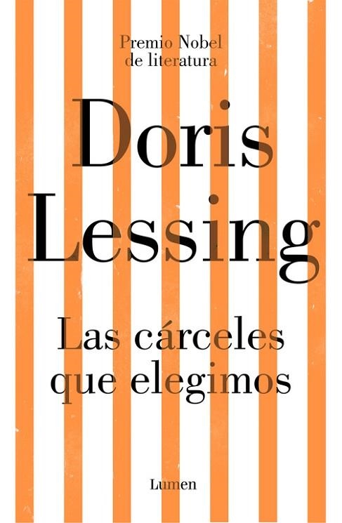 LAS CÁRCELES QUE ELEGIMOS | 9788426405456 | LESSING,DORIS | Llibreria Geli - Llibreria Online de Girona - Comprar llibres en català i castellà