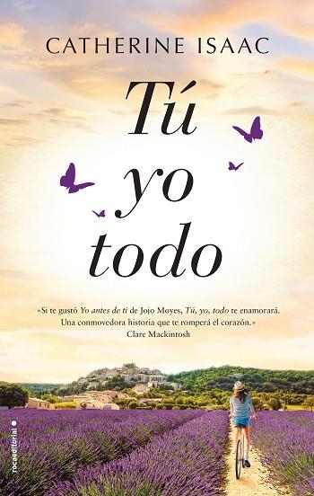 TÚ,YO,TODO | 9788416867974 | ISAAC,CATHERINE | Llibreria Geli - Llibreria Online de Girona - Comprar llibres en català i castellà