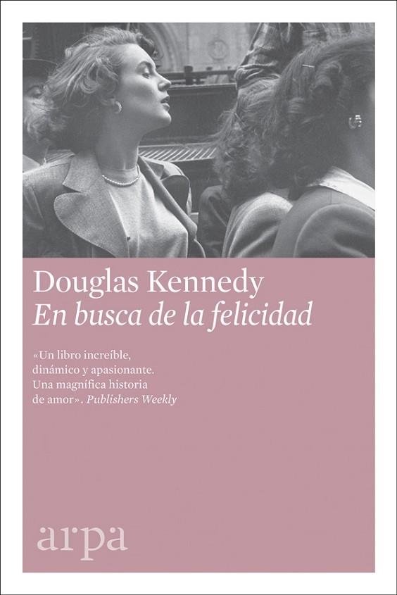 EN BUSCA DE LA FELICIDAD | 9788416601622 | KENNEDY,DOUGLAS | Llibreria Geli - Llibreria Online de Girona - Comprar llibres en català i castellà