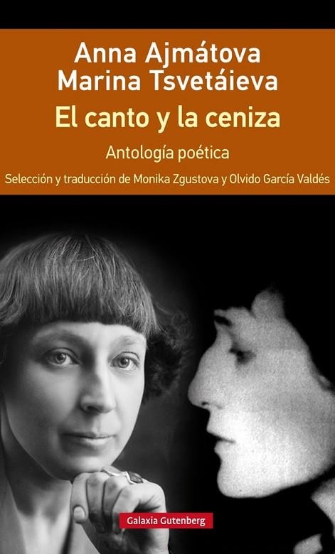 EL CANTO Y LA CENIZA.ANTOLOGÍA POÉTICA | 9788417355647 | AJMÁTOVA,ANNA/TSVETÁIEVA,MARINA | Llibreria Geli - Llibreria Online de Girona - Comprar llibres en català i castellà