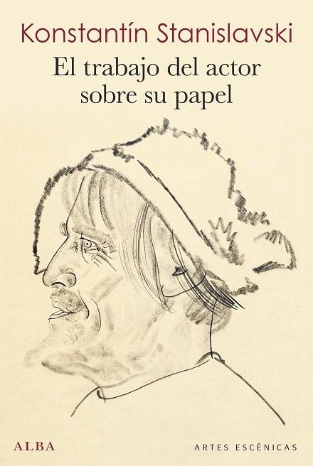 EL TRABAJO DEL ACTOR SOBRE SU PAPEL | 9788490654453 | STANISLAVSKI,KONSTANTÍN | Libreria Geli - Librería Online de Girona - Comprar libros en catalán y castellano