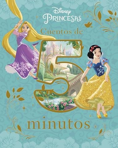 PRINCESAS.CUENTOS DE 5 MINUTOS | 9788499517612 | DISNEY | Llibreria Geli - Llibreria Online de Girona - Comprar llibres en català i castellà