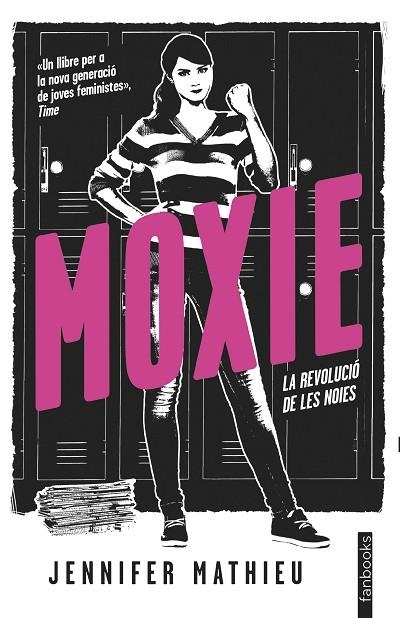 MOXIE.LA REVOLUCIÓ DE LES NOIES | 9788416716890 | MATHIEU,JENNIFER | Llibreria Geli - Llibreria Online de Girona - Comprar llibres en català i castellà