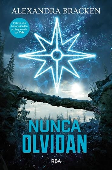 NUNCA OLVIDAN | 9788427214194 | BRACKEN,ALEXANDRA | Llibreria Geli - Llibreria Online de Girona - Comprar llibres en català i castellà