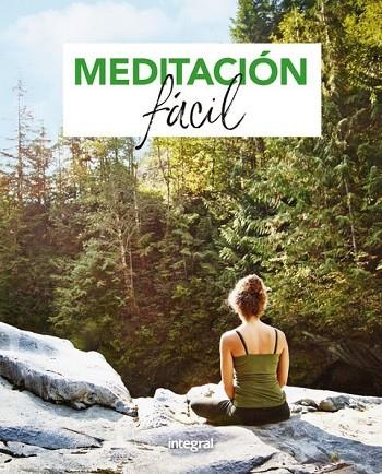 MEDITACIÓN FÁCIL | 9788491181446 | Llibreria Geli - Llibreria Online de Girona - Comprar llibres en català i castellà