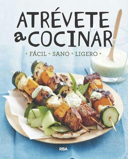 ATRÉVETE A COCINAR | 9788491870005 | Llibreria Geli - Llibreria Online de Girona - Comprar llibres en català i castellà