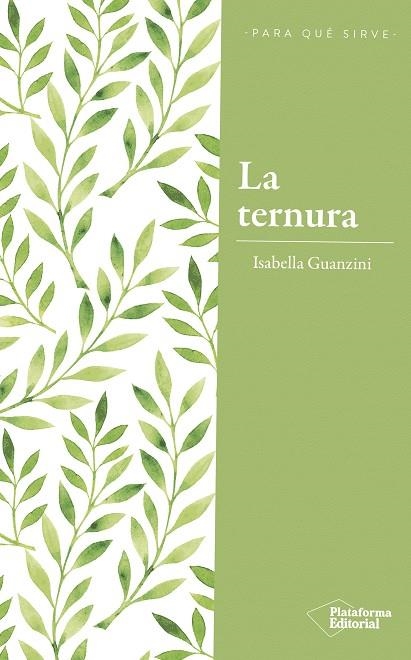 LA TERNURA | 9788417376222 | GUANZINI,ISABELLA | Llibreria Geli - Llibreria Online de Girona - Comprar llibres en català i castellà