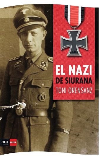 EL NAZI DE SIURANA | 9788494652387 | ORENSANZ,TONI | Llibreria Geli - Llibreria Online de Girona - Comprar llibres en català i castellà