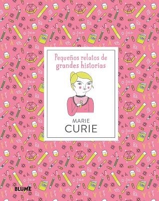 MARIE CURIE.PEQUEÑOS RELATOS DE GRANDES HISTORIAS | 9788417254605 | THOMAS,ISABEL | Llibreria Geli - Llibreria Online de Girona - Comprar llibres en català i castellà