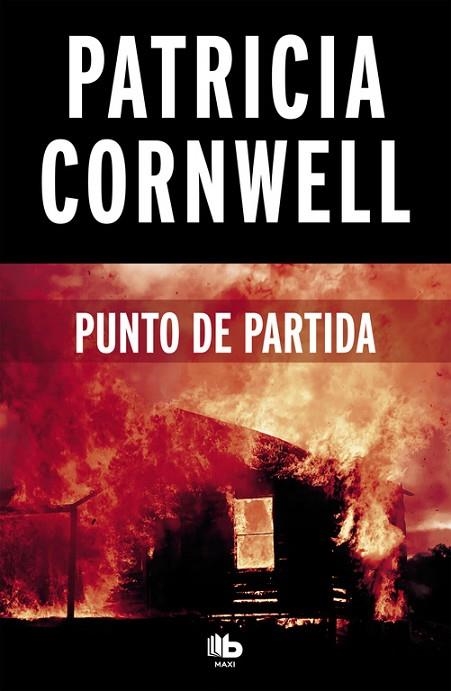 PUNTO DE PARTIDA(DOCTORA KAY SCARPETTA-9) | 9788490706237 | CORNWELL,PATRICIA | Llibreria Geli - Llibreria Online de Girona - Comprar llibres en català i castellà