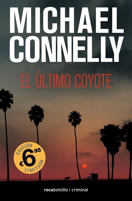 EL ÚLTIMO COYOTE | 9788416859269 | CONNELLY,MICHAEL | Llibreria Geli - Llibreria Online de Girona - Comprar llibres en català i castellà