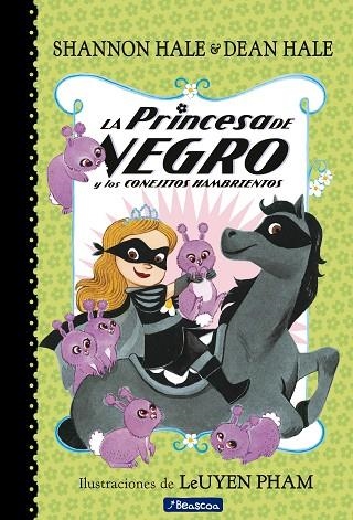 LA PRINCESA DE NEGRO Y LOS CONEJITOS HAMBRIENTOS (LA PRINCESA DE NEGRO) | 9788448851095 | HALE,SHANNON/HALE,DEAN | Llibreria Geli - Llibreria Online de Girona - Comprar llibres en català i castellà