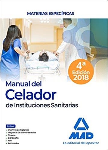 MANUAL DEL CELADOR DE INSTITUCIONES SANITARIAS(MATERIAS ESPECÍFICAS.EDICION 2018) | 9788414214367 |   | Llibreria Geli - Llibreria Online de Girona - Comprar llibres en català i castellà