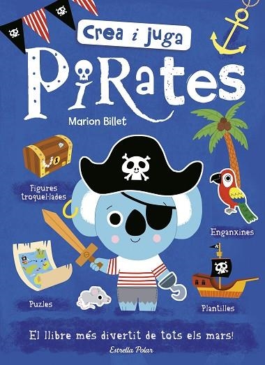 CREA I JUGA.PIRATES | 9788491375302 | Llibreria Geli - Llibreria Online de Girona - Comprar llibres en català i castellà