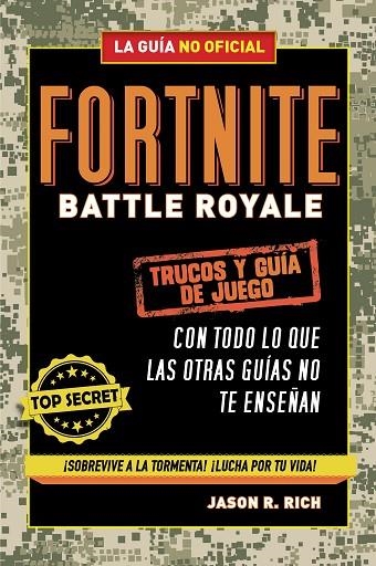 FORTNITE BATTLE ROYALE:TRUCOS Y GUÍA DE JUEGO | 9788420433745 | RICH,JASON R. | Libreria Geli - Librería Online de Girona - Comprar libros en catalán y castellano