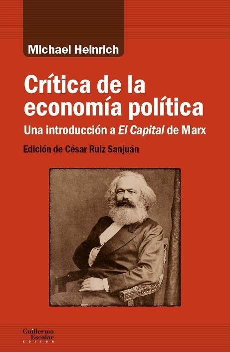 CRÍTICA DE LA ECONOMÍA POLÍTICA.UNA INTRODUCCIÓN A EL CAPITAL DE MARX | 9788417134402 | HEINRICH,MICHAEL | Llibreria Geli - Llibreria Online de Girona - Comprar llibres en català i castellà