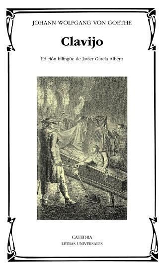 CLAVIJO | 9788437638362 | VON GOETHE,JOHANN WOLFGANG | Llibreria Geli - Llibreria Online de Girona - Comprar llibres en català i castellà