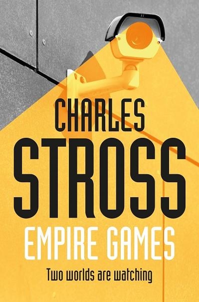 EMPIRE GAMES | 9781447246282 | STROSS,CHARLES | Llibreria Geli - Llibreria Online de Girona - Comprar llibres en català i castellà