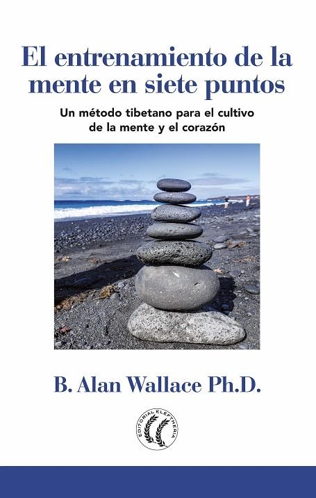 EL ENTRENAMIENTO DE LA MENTE EN SIETE PUNTOS | 9788494878800 | WALLACE,B.ALAN | Llibreria Geli - Llibreria Online de Girona - Comprar llibres en català i castellà