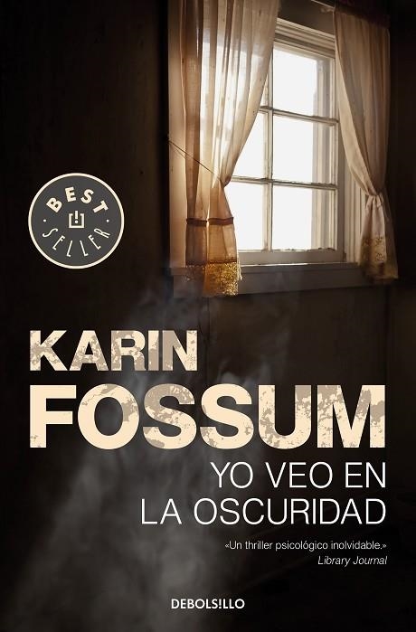 YO VEO EN LA OSCURIDAD | 9788466343565 | FOSSUM,KARIN | Llibreria Geli - Llibreria Online de Girona - Comprar llibres en català i castellà