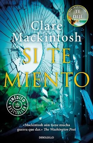 SI TE MIENTO | 9788466345835 | MACKINTOSH,CLARE | Llibreria Geli - Llibreria Online de Girona - Comprar llibres en català i castellà