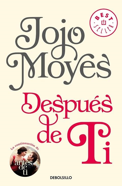 DESPUÉS DE TI(ANTES DE TI-2) | 9788466343176 | MOYES,JOJO | Llibreria Geli - Llibreria Online de Girona - Comprar llibres en català i castellà