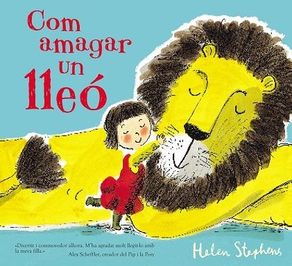 COM AMAGAR UN LLEÓ | 9788448850791 | STEPHENS,HELEN | Llibreria Geli - Llibreria Online de Girona - Comprar llibres en català i castellà