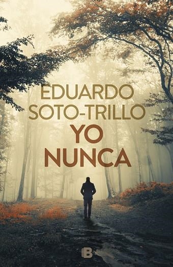 YO NUNCA | 9788466663137 | TRILLO,EDUARDO | Llibreria Geli - Llibreria Online de Girona - Comprar llibres en català i castellà