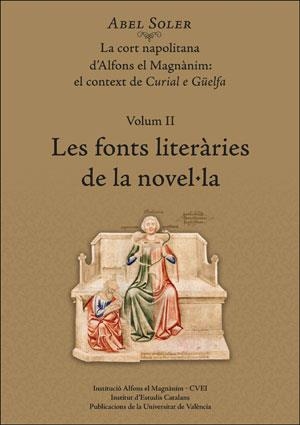 LES FONTS LITERÀRIES DE LA NOVEL·LA(LA CORT NAPOLITANA D'ALFONS EL MAGNÀNIM-2) | 9788491342175 | SOLER MOLINA, ABEL | Llibreria Geli - Llibreria Online de Girona - Comprar llibres en català i castellà