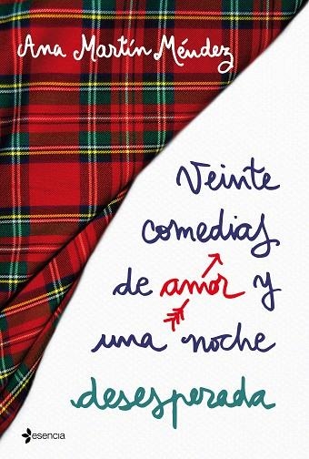 VEINTE COMEDIAS DE AMOR Y UNA NOCHE DESESPERADA | 9788408192336 | MARTÍN MÉNDEZ,ANA | Llibreria Geli - Llibreria Online de Girona - Comprar llibres en català i castellà