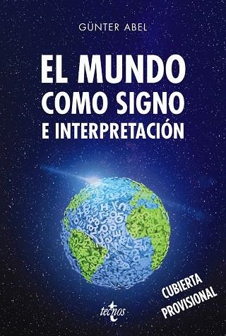 EL MUNDO COMO SIGNO E INTERPRETACIÓN | 9788430971671 | ABEL, GÜNTER | Llibreria Geli - Llibreria Online de Girona - Comprar llibres en català i castellà