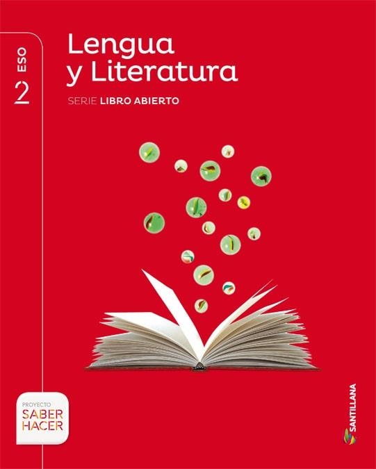 LENGUA Y LITERATURA(SEGON D'ESO)SERIE LIBRO ABIERTO.SABER HACER | 9788483056493 | VARIOS AUTORES | Llibreria Geli - Llibreria Online de Girona - Comprar llibres en català i castellà