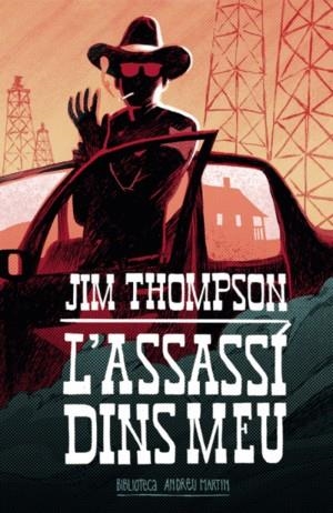 L'ASSASSÍ DINS MEU | 9788416547975 | THOMPSON,JIM | Libreria Geli - Librería Online de Girona - Comprar libros en catalán y castellano