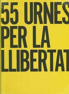 55 URNES PER LA LLIBERTAT.EL LLIBRE GROC | 9782956427612 | DALMAU,RAFEL | Llibreria Geli - Llibreria Online de Girona - Comprar llibres en català i castellà