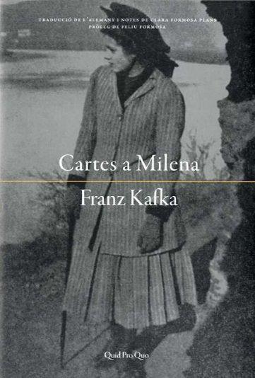 CARTES A MILENA | 9788417410070 | KAFKA,FRANZ | Llibreria Geli - Llibreria Online de Girona - Comprar llibres en català i castellà