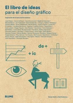 EL LIBRO DE IDEAS PARA EL DISEÑO GRÁFICO | 9788417254940 | HELLER,STEVEN/ANDERSON,GAIL | Llibreria Geli - Llibreria Online de Girona - Comprar llibres en català i castellà